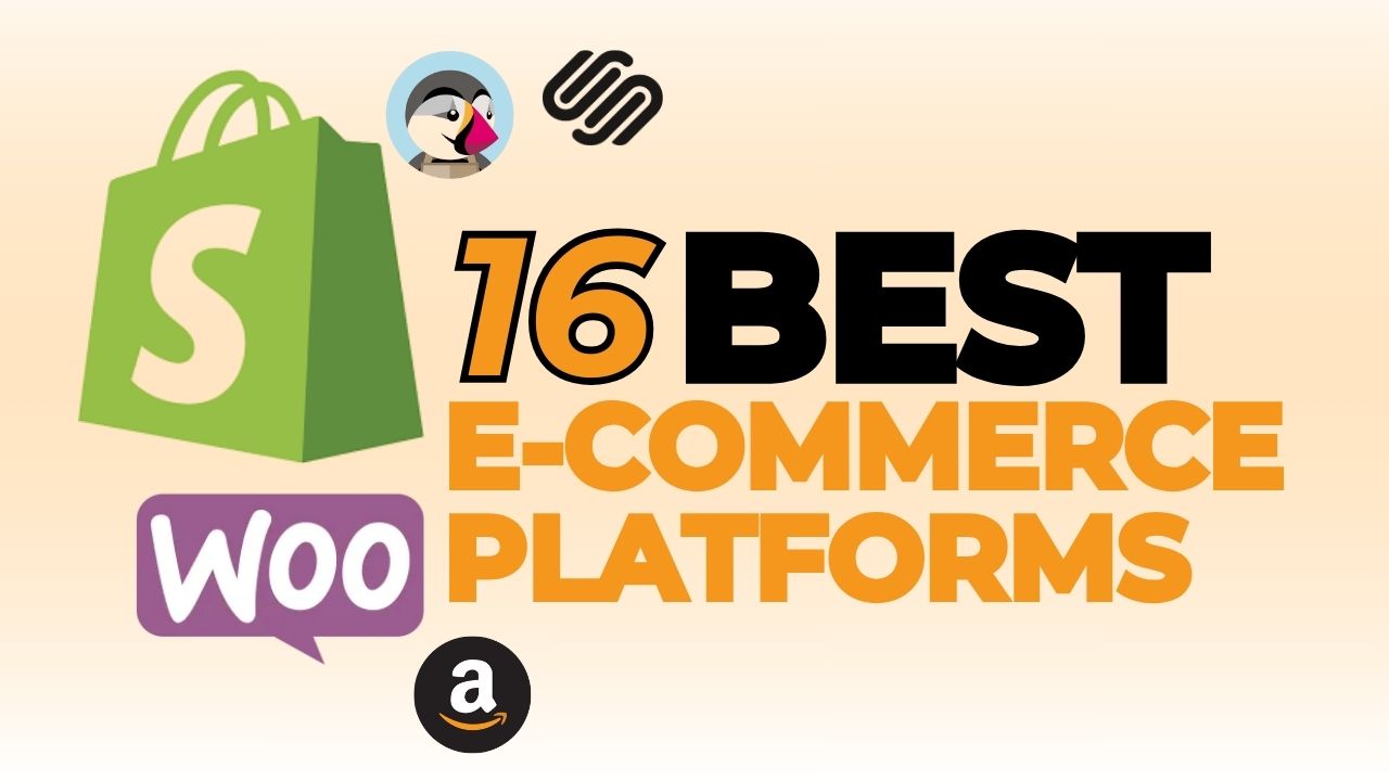 16 best e-commerce platforms – 2025 updated list