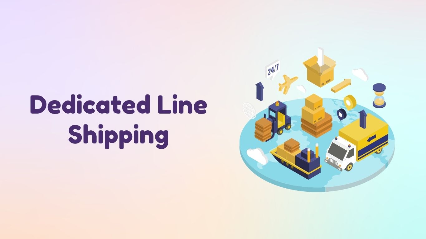 dedicated line shipping