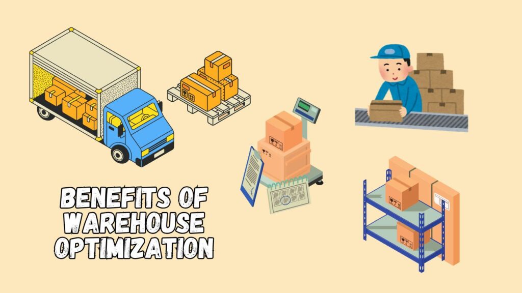 the benefits of warehouse optimization